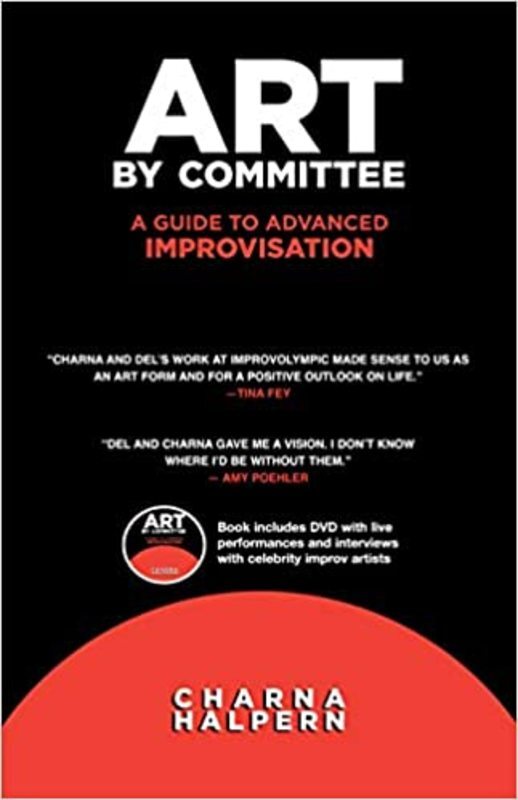 Book cover for "Art by Committee" by Charna Halpern
