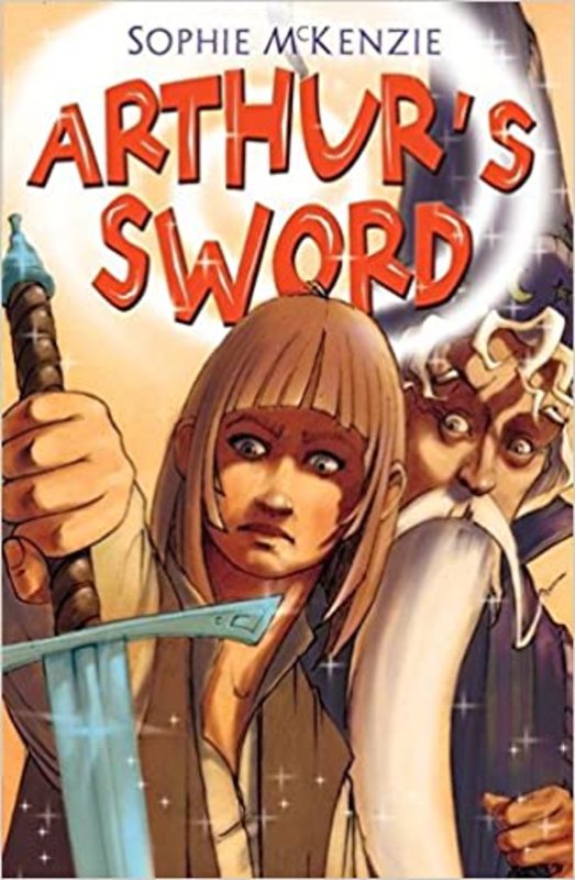 Book cover for "Arthur's Sword" by Sophie McKenzie