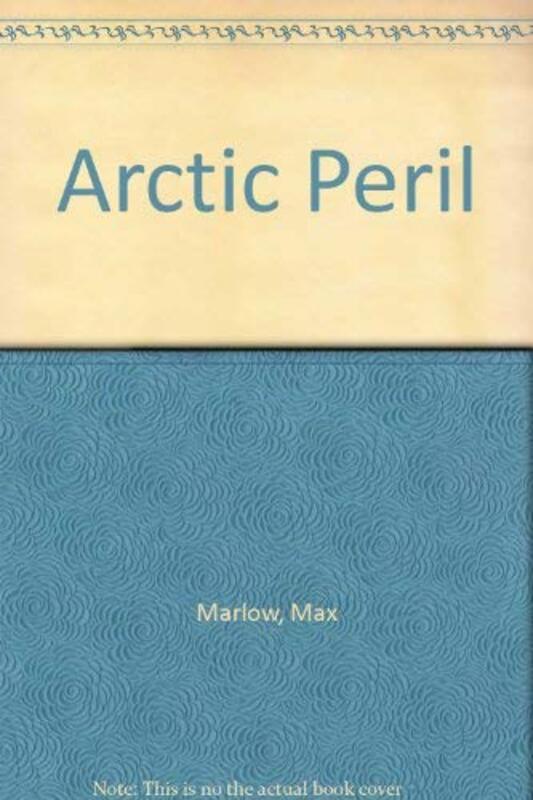 Book cover for "Artic Peril" by Christopher Nicole