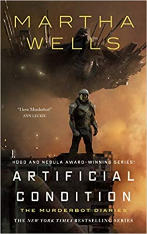 Book cover for "Artificial Condition" by Martha Wells