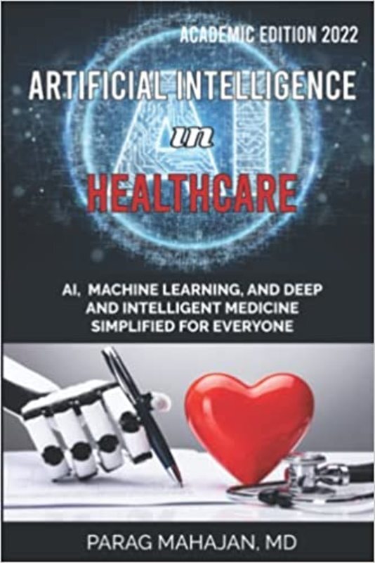 Book cover for "Artificial Intelligence in Healthcare" by Dr Parag Suresh Mahajan MD