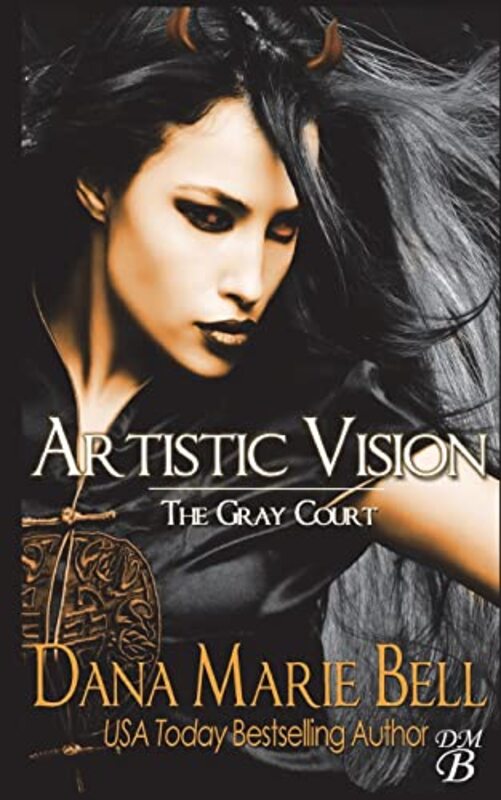 Book cover for "Artistic Vision" by Dana Marie Bell
