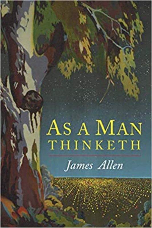 Book cover for "As A Man Thinketh" by James Allen
