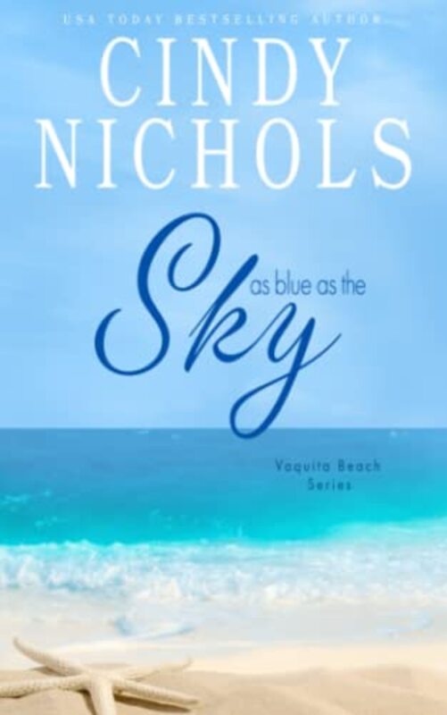 Book cover for "As Blue As The Sky" by Cindy Nichols