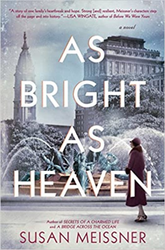 Book cover for "As Bright as Heaven" by Susan Meissner