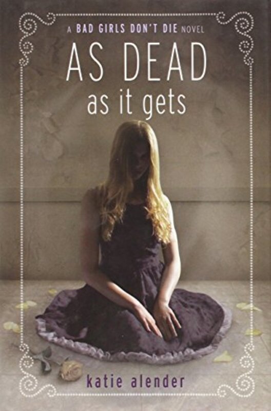 Bad Girls Don't Die book cover