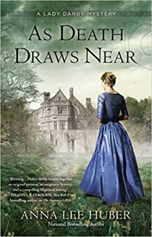 Book cover for "As Death Draws Near" by Anna Lee Huber