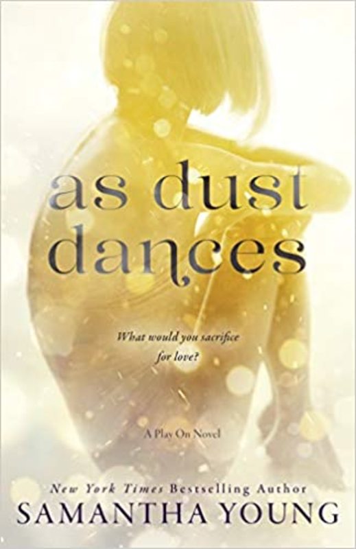 Book cover for "As Dust Dances" by Samantha Young