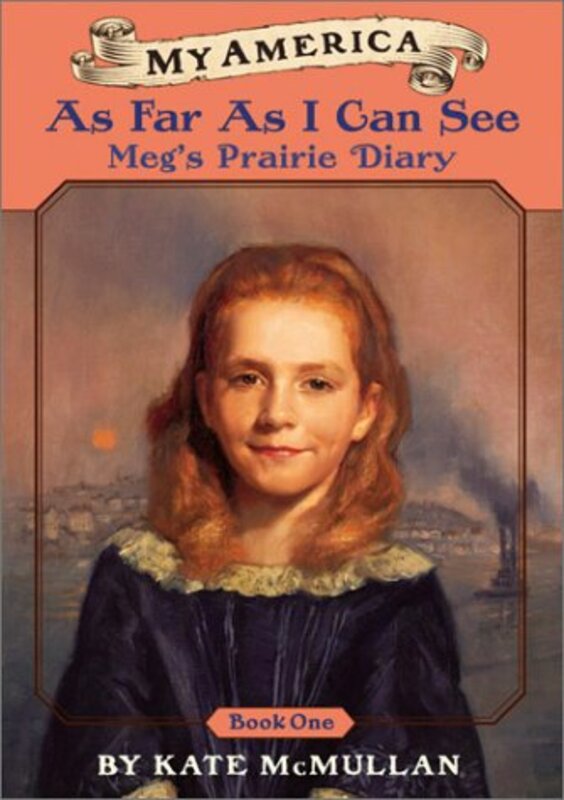 Book cover for "As Far As I Can See" by Kate McMullan