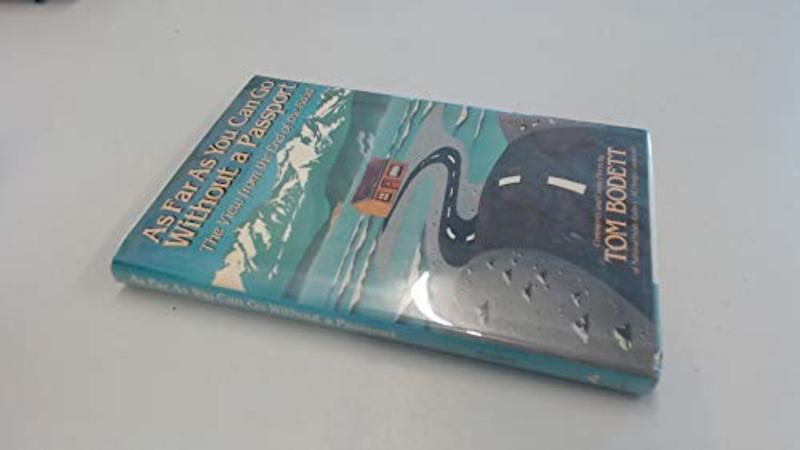 Book cover for "As Far As You Can Go Without A Passport" by Tom Bodett