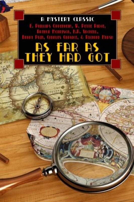 Book cover for "As Far as They Had Got" by E Phillips Oppenheim