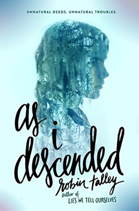 Book cover for "As I Descended" by Robin Talley