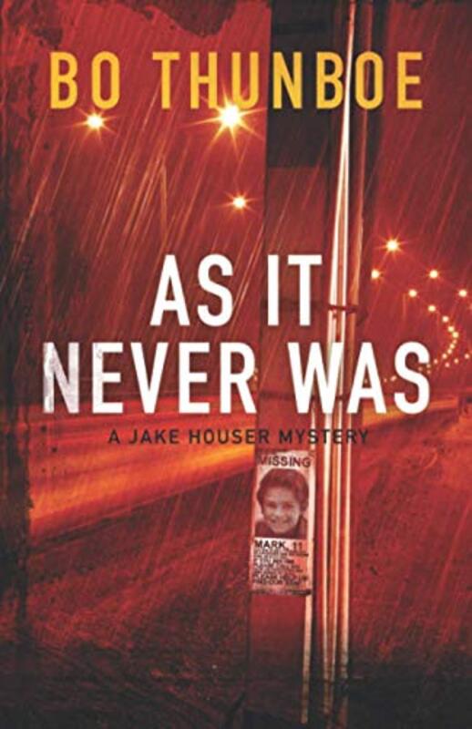 Book cover for "As It Never Was" by Bo Thunboe