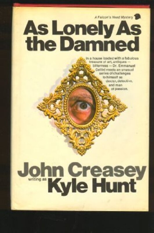 Book cover for "As Lonely as the Damned" by John Creasey