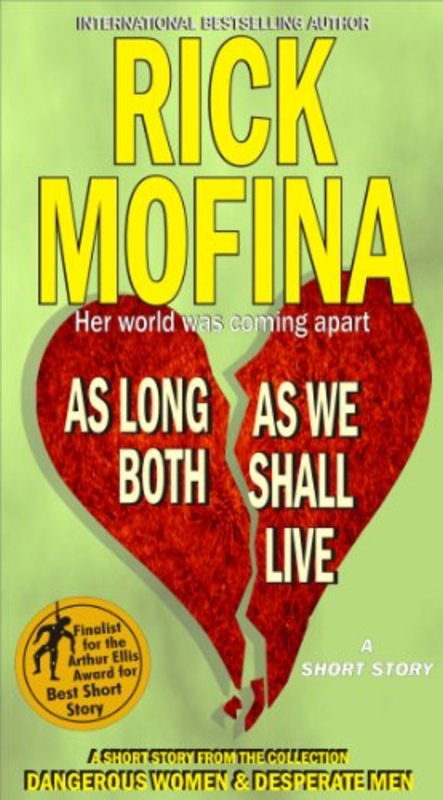 Book cover for "As Long As We Both Shall Live" by Rick Mofina