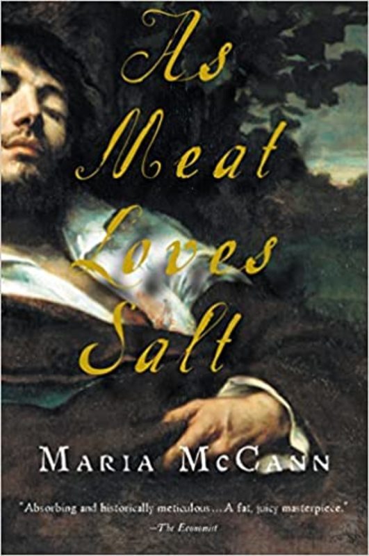 Book cover for "As Meat Loves Salt" by Maria McCann