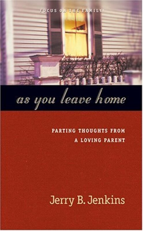 Book cover for "As You Leave Home" by Jerry B Jenkins