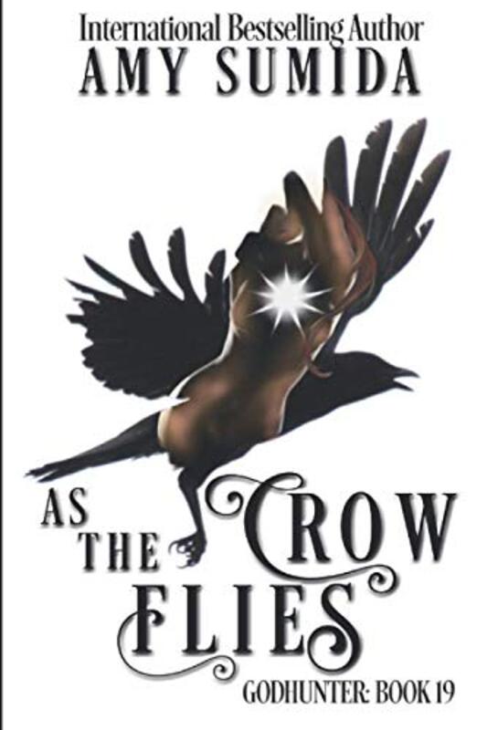 Book cover for "As the Crow Flies" by Amy Sumida