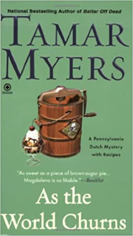 Book cover for "As the World Churns" by Tamar Myers