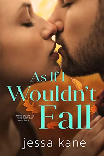 Book cover for "As If I Wouldn't Fall" by Jessa Kane