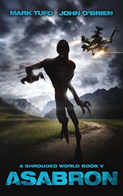 Book cover for "Asabron" by Mark Tufo