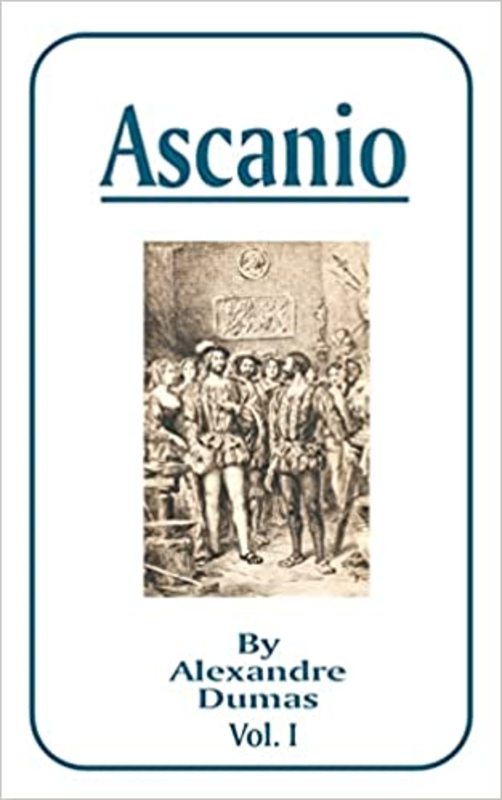 Book cover for "Ascanio" by Alexandre Dumas
