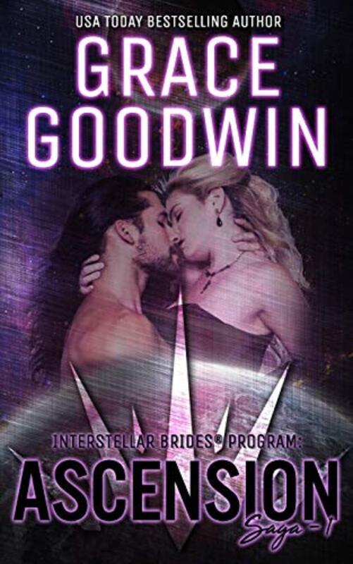 Book cover for "Ascension Saga 1" by Grace Goodwin