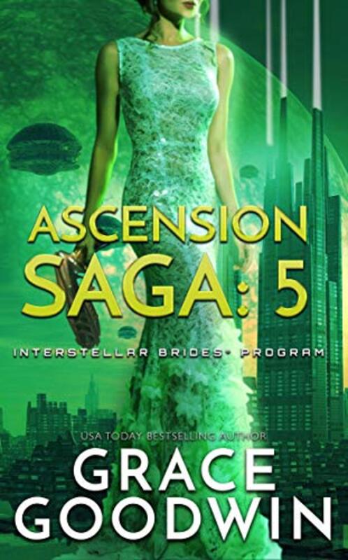 Book cover for "Ascension Saga 5" by Grace Goodwin