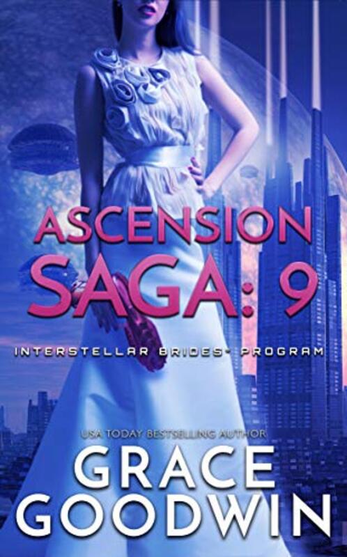 Book cover for "Ascension Saga 9" by Grace Goodwin