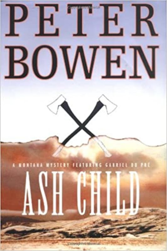 Book cover for "Ash Child" by Peter Bowen