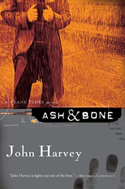 Book cover for "Ash and Bone" by John Harvey