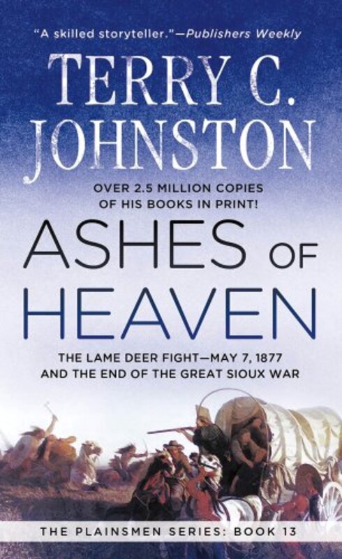 Book cover for "Ashes of Heaven" by Terry C Johnston