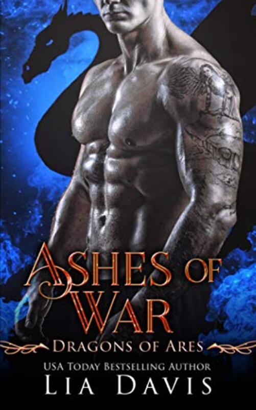 Book cover for "Ashes of War" by Lia Davis