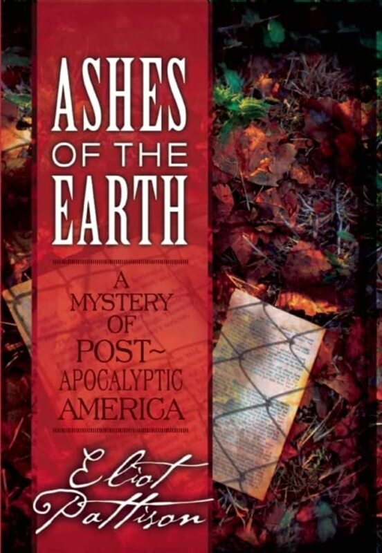 Book cover for "Ashes of the Earth" by Eliot Pattison