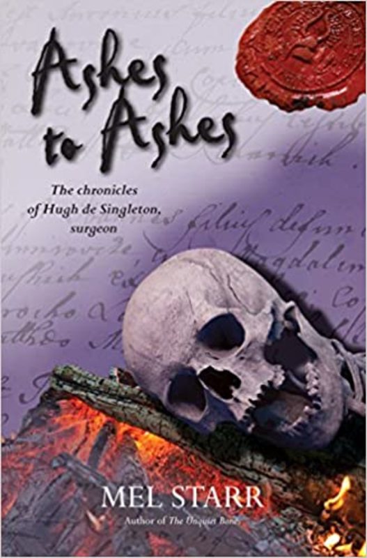 Book cover for "Ashes to Ashes" by Mel Starr