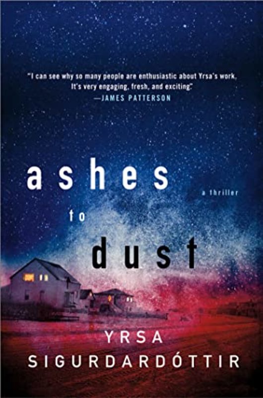 Book cover for "Ashes to Dust" by Yrsa Sigurdardottir