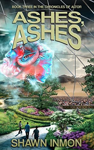 Book cover for "Ashes, Ashes" by Shawn Inmon
