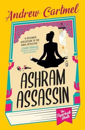 Book cover for "Ashram Assassin" by Andrew Cartmel