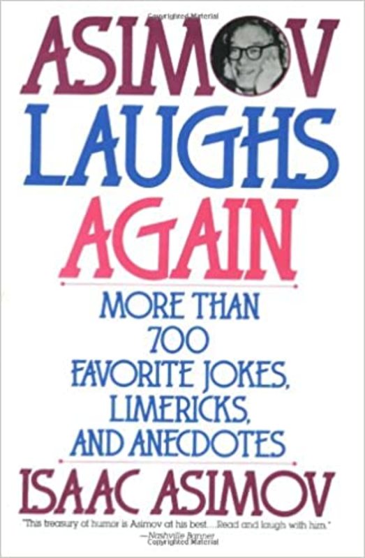 Book cover for "Asimov Laughs Again" by Isaac Asimov