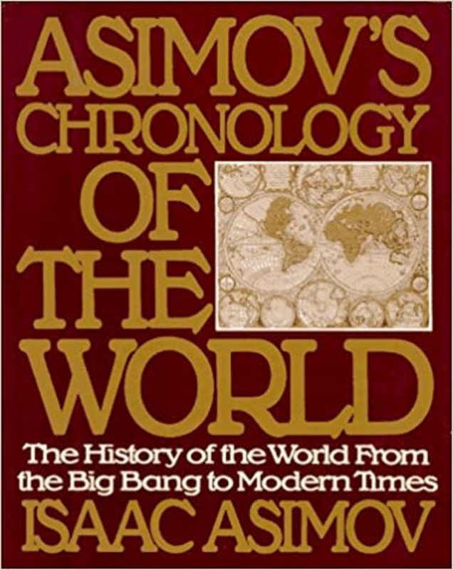 Book cover for "Asimov's Chronology of the World" by Isaac Asimov