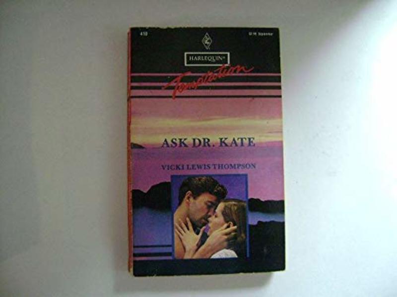Book cover for "Ask Dr. Kate" by Vicki Lewis Thompson