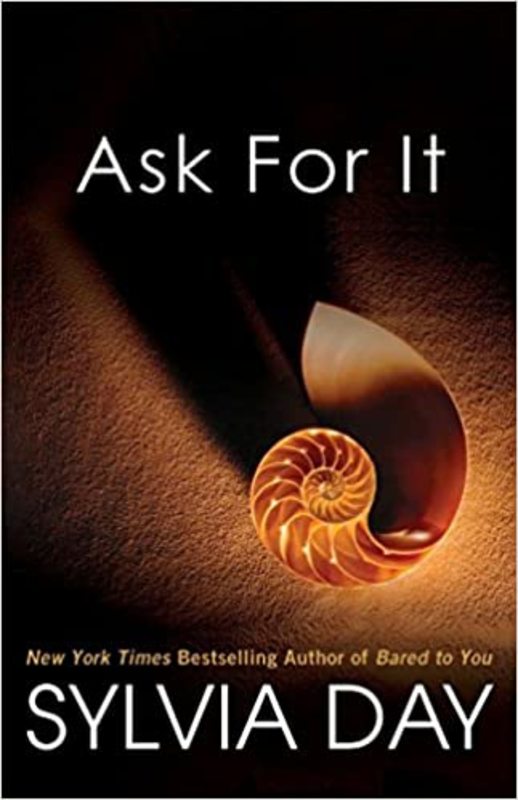 Book cover for "Ask For It" by Sylvia Day