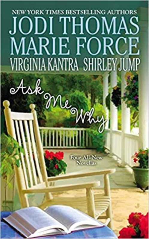 Book cover for "Ask Me Why" by Jodi Thomas