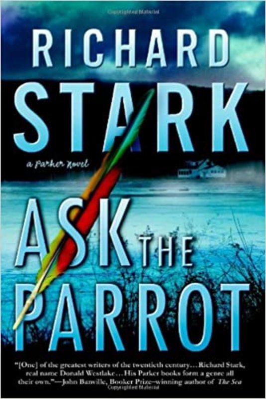 Book cover for "Ask The Parrot" by Richard Stark