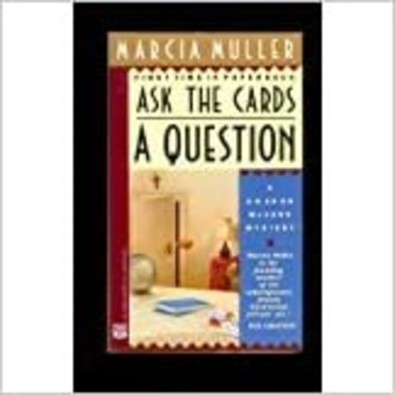 Book cover for "Ask the Cards a Question" by Marcia Muller