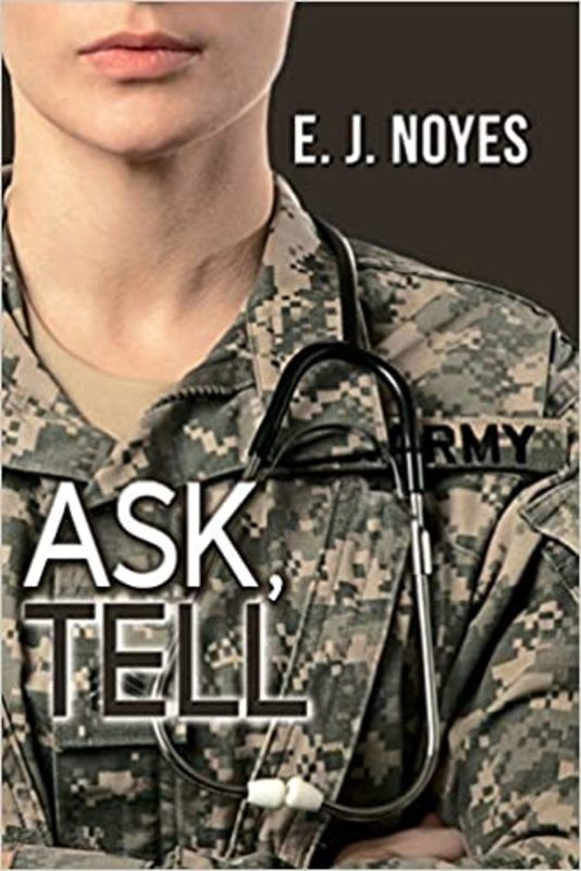 Book cover for "Ask, Tell" by E.J. Noyes
