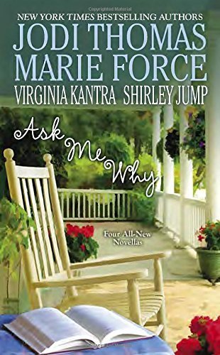 Book cover for "Ask Me Why" by Jodi Thomas