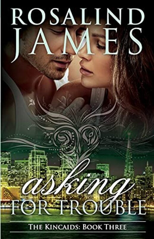 Book cover for "Asking for Trouble" by Rosalind James