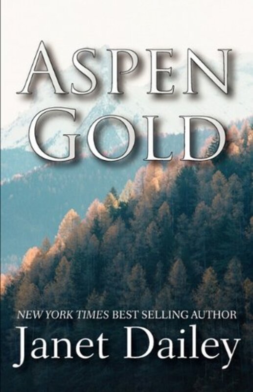 Book cover for "Aspen Gold" by Janet Dailey
