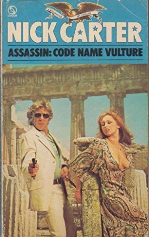 Book cover for "Assassin Code Name Vulture" by Nick Carter